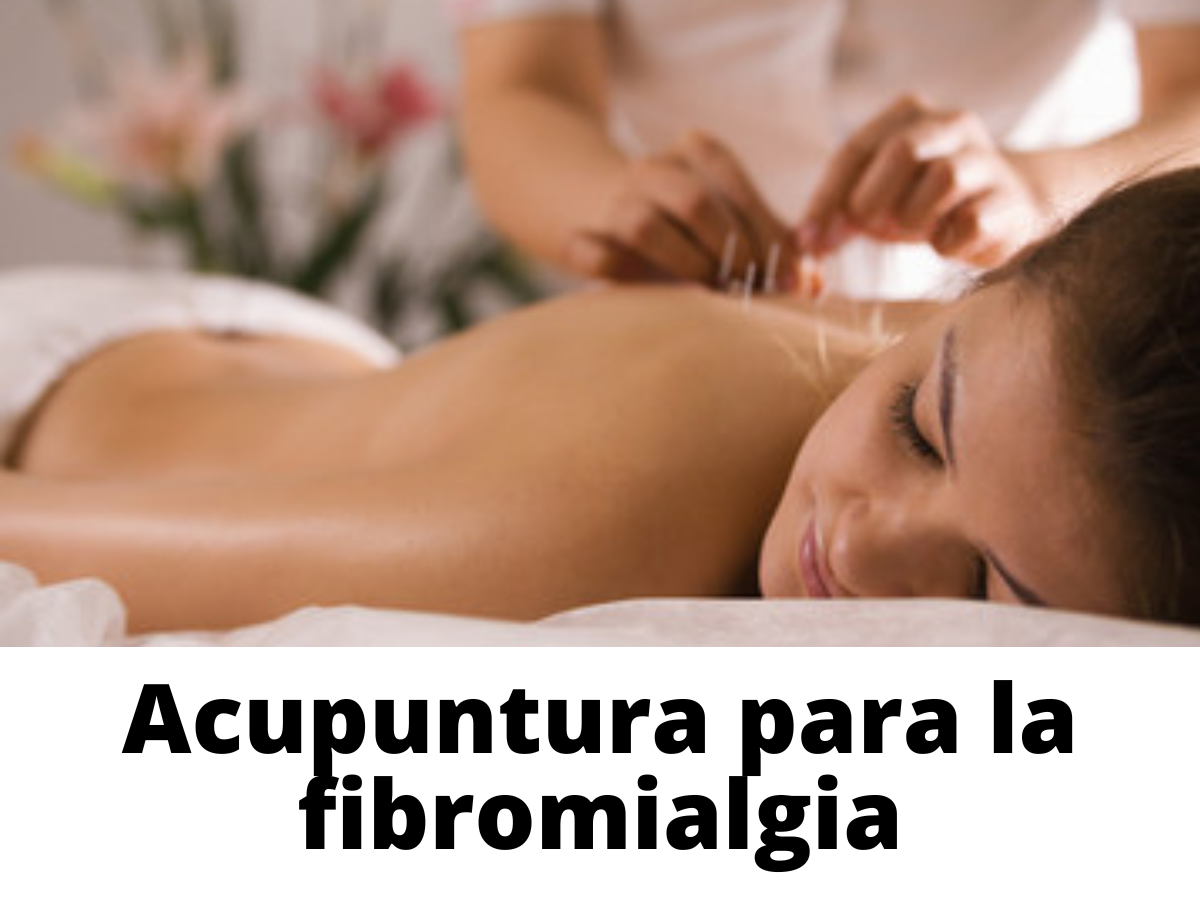 fibromialgia tratamiento alternativo acupuntura